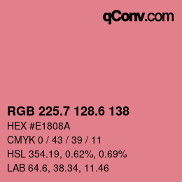 カラーコード: RGB 225.7 128.6 138 | qconv.com
