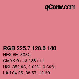 カラーコード: RGB 225.7 128.6 140 | qconv.com