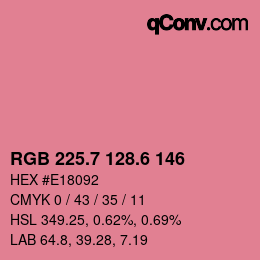 カラーコード: RGB 225.7 128.6 146 | qconv.com