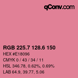 カラーコード: RGB 225.7 128.6 150 | qconv.com