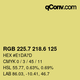 カラーコード: RGB 225.7 218.6 125 | qconv.com