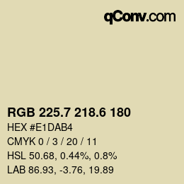 カラーコード: RGB 225.7 218.6 180 | qconv.com