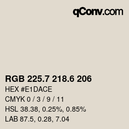 カラーコード: RGB 225.7 218.6 206 | qconv.com