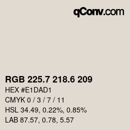 カラーコード: RGB 225.7 218.6 209 | qconv.com