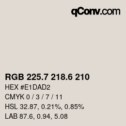 カラーコード: RGB 225.7 218.6 210 | qconv.com