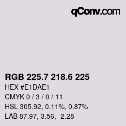 カラーコード: RGB 225.7 218.6 225 | qconv.com