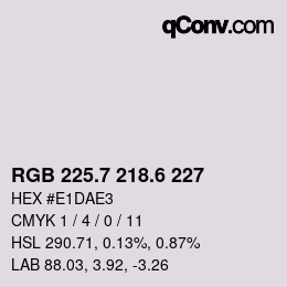 カラーコード: RGB 225.7 218.6 227 | qconv.com