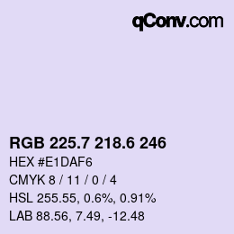 カラーコード: RGB 225.7 218.6 246 | qconv.com