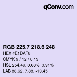 カラーコード: RGB 225.7 218.6 248 | qconv.com