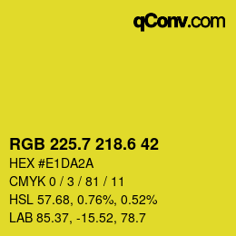 カラーコード: RGB 225.7 218.6 42 | qconv.com