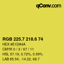 カラーコード: RGB 225.7 218.6 74 | qconv.com