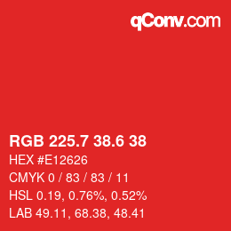 カラーコード: RGB 225.7 38.6 38 | qconv.com