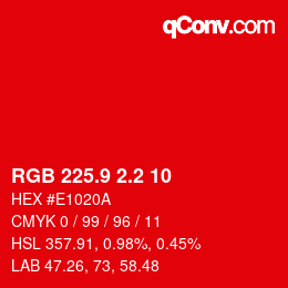 カラーコード: RGB 225.9 2.2 10 | qconv.com