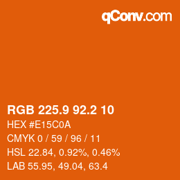 カラーコード: RGB 225.9 92.2 10 | qconv.com