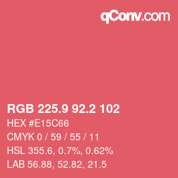 カラーコード: RGB 225.9 92.2 102 | qconv.com