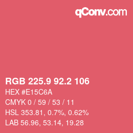カラーコード: RGB 225.9 92.2 106 | qconv.com