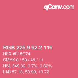 カラーコード: RGB 225.9 92.2 116 | qconv.com