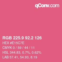 カラーコード: RGB 225.9 92.2 126 | qconv.com