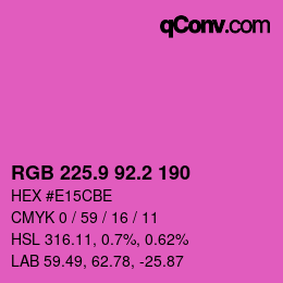 カラーコード: RGB 225.9 92.2 190 | qconv.com