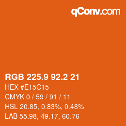 カラーコード: RGB 225.9 92.2 21 | qconv.com