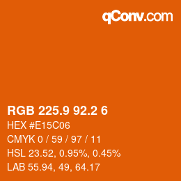 カラーコード: RGB 225.9 92.2 6 | qconv.com