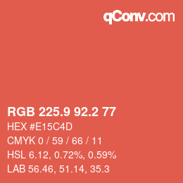 カラーコード: RGB 225.9 92.2 77 | qconv.com