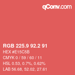 カラーコード: RGB 225.9 92.2 91 | qconv.com