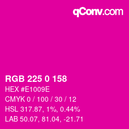 Color code: RGB 225 0 158 | qconv.com