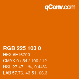 Color code: RGB 225 103 0 | qconv.com