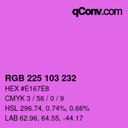 Color code: RGB 225 103 232 | qconv.com