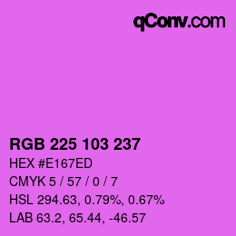 カラーコード: RGB 225 103 237 | qconv.com