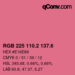 カラーコード: RGB 225 110.2 137.6 | qconv.com