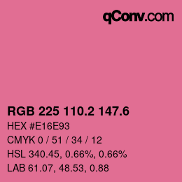 カラーコード: RGB 225 110.2 147.6 | qconv.com