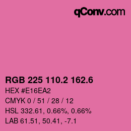 カラーコード: RGB 225 110.2 162.6 | qconv.com