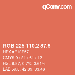 カラーコード: RGB 225 110.2 87.6 | qconv.com