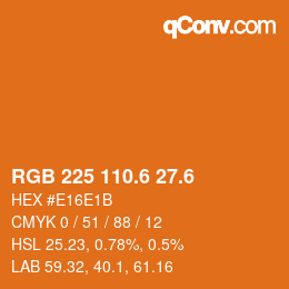 カラーコード: RGB 225 110.6 27.6 | qconv.com