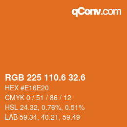カラーコード: RGB 225 110.6 32.6 | qconv.com