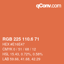 カラーコード: RGB 225 110.6 71 | qconv.com