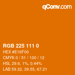 Color code: RGB 225 111 0 | qconv.com