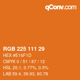 カラーコード: RGB 225 111 29 | qconv.com
