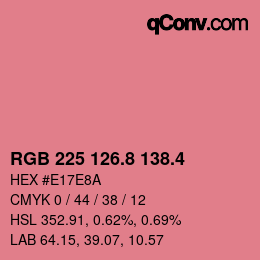 カラーコード: RGB 225 126.8 138.4 | qconv.com