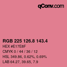 カラーコード: RGB 225 126.8 143.4 | qconv.com