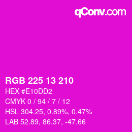 カラーコード: RGB 225 13 210 | qconv.com