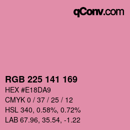 カラーコード: RGB 225 141 169 | qconv.com