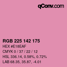 カラーコード: RGB 225 142 175 | qconv.com