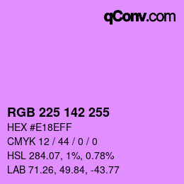 Color code: RGB 225 142 255 | qconv.com