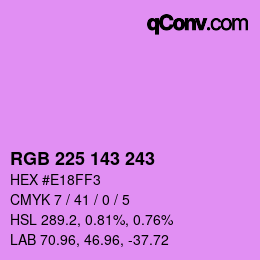 Color code: RGB 225 143 243 | qconv.com