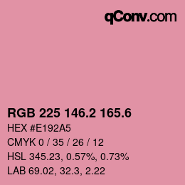 カラーコード: RGB 225 146.2 165.6 | qconv.com