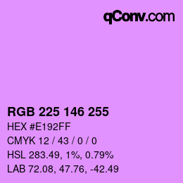 カラーコード: RGB 225 146 255 | qconv.com