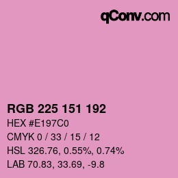 カラーコード: RGB 225 151 192 | qconv.com